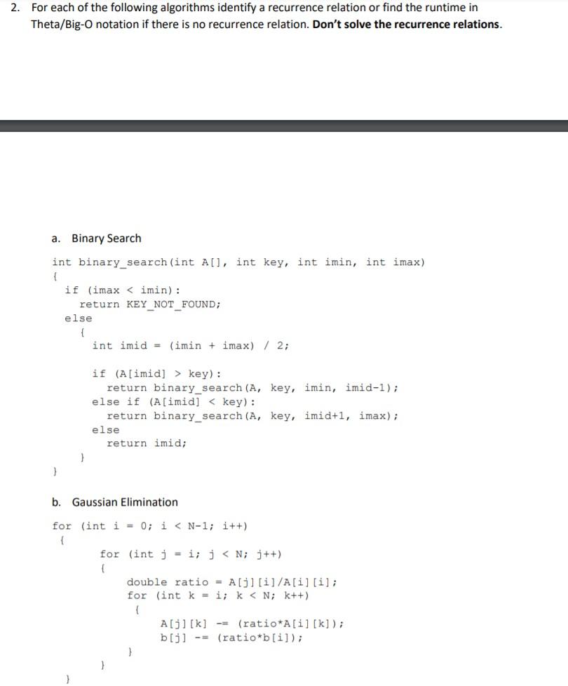 Solved 2. For each of the following algorithms identify a | Chegg.com