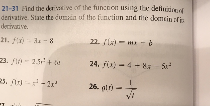 Solved 21-31 Find the derivative of the function using the | Chegg.com
