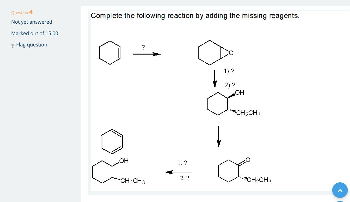 Solved Question 4 Complete the following reaction by adding | Chegg.com