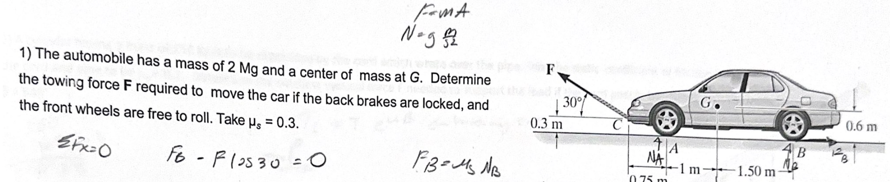 Solved 1) The Automobile Has A Mass Of 2Mg And A Center Of | Chegg.com