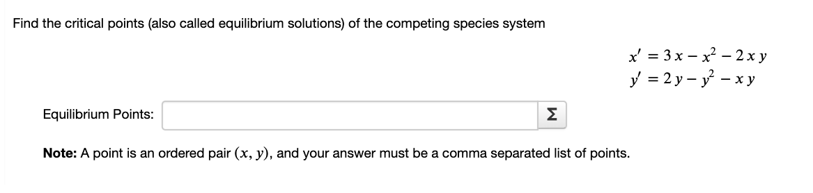 Solved Find the critical points (also called equilibrium | Chegg.com