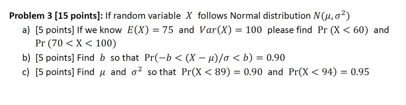 Solved Problem 3 [15 points]: If random variable X follows | Chegg.com