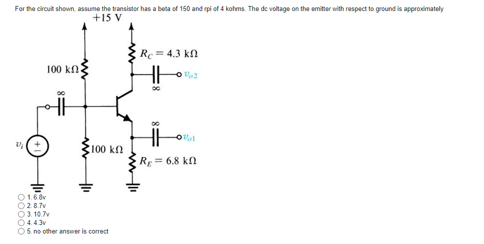 Solved For the circuit shown, assume the transistor has a | Chegg.com