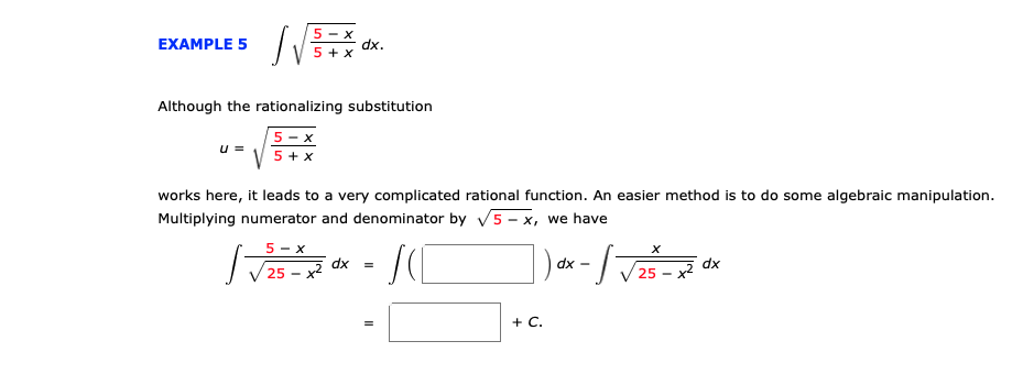 Solved EXAMPLE 5 5-X 5 + x dx. U = Although the | Chegg.com