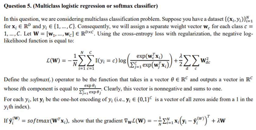 Question 5. (Multiclass logistic regression or | Chegg.com