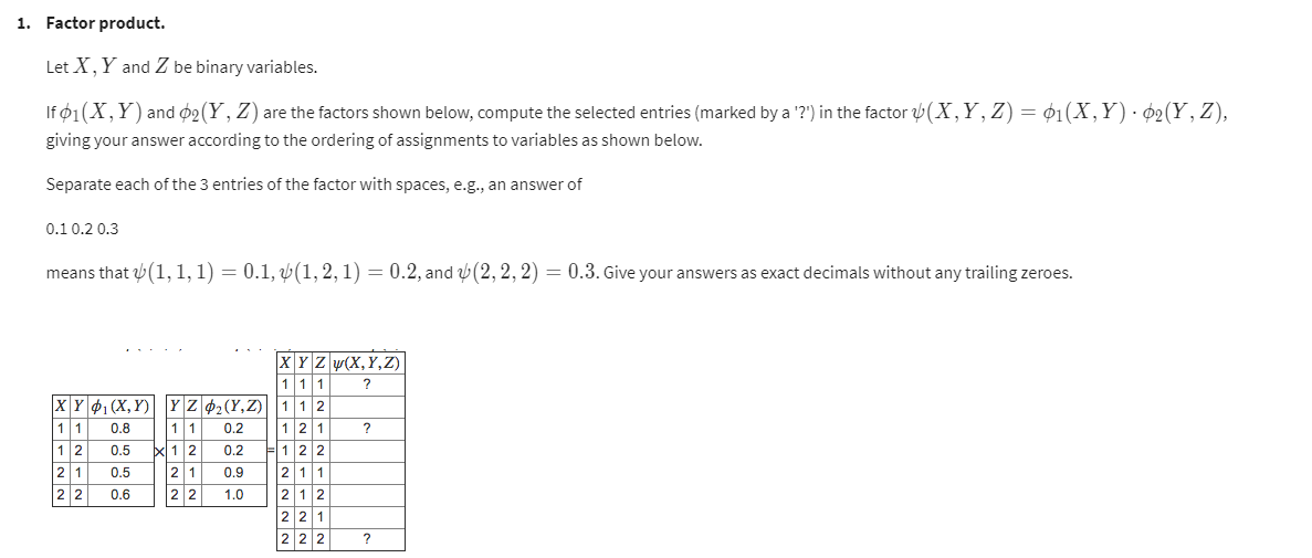 Solved Factor Product Let X Y And Z Be Chegg Com