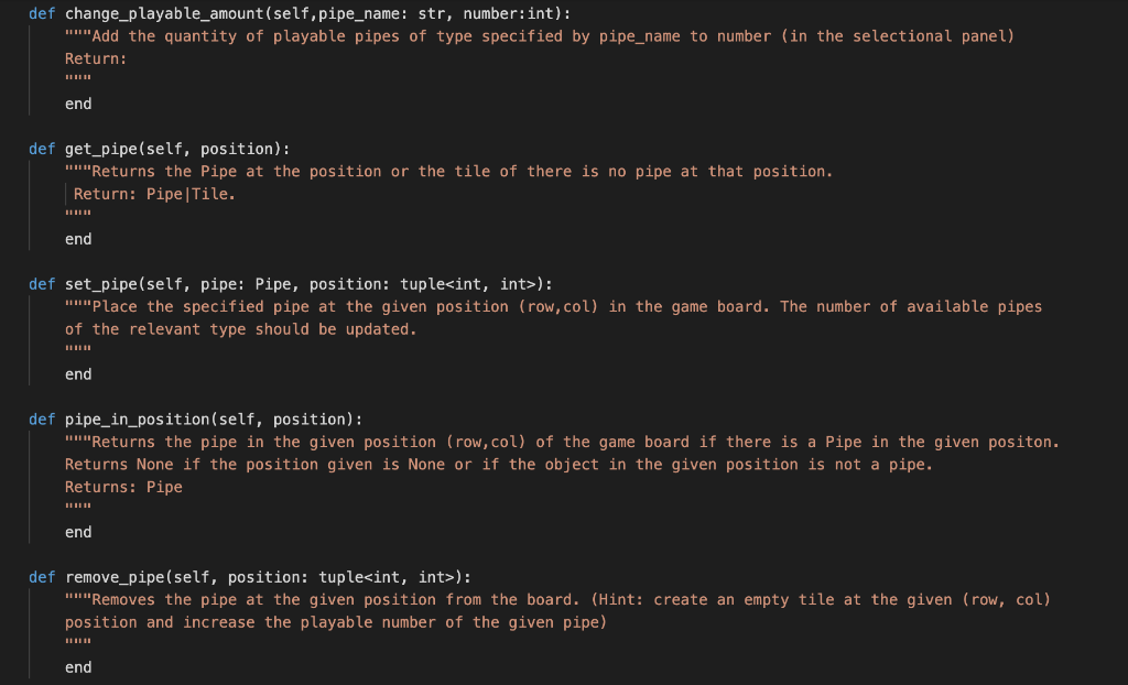 Examples: >>> game = PipeGame () >>> | Chegg.com
