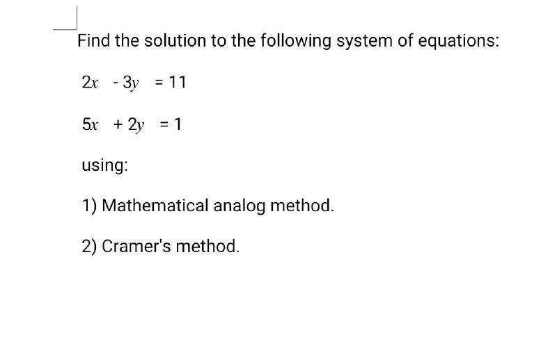 Solved Find The Solution To The Following System Of 