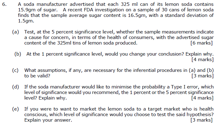 Solved 6. A soda manufacturer advertised that each 325 ml | Chegg.com