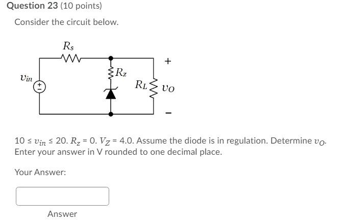 Solved Question 22 (10 points) Consider the circuit below. | Chegg.com