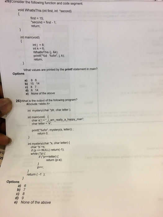 Solved 25)Consider the following function and code segment. | Chegg.com