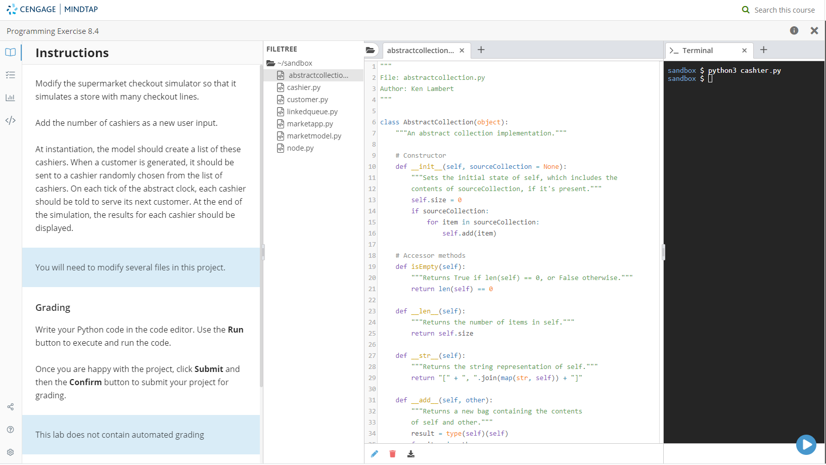 CENGAGE MINDTAP Q Search this course Programming Exercise 8.4 X Instructions FILETREE + abstractcollection... X + >- Terminal