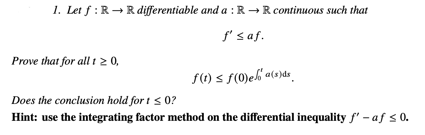 Solved 1 Let F R→r Differentiable And A R→r Continuous Such