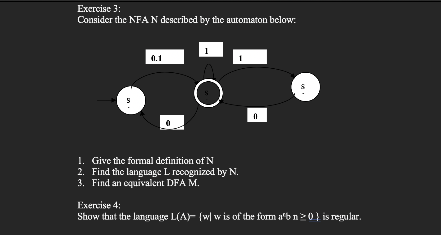 Solved Exercise 3: Consider The NFA N Described By The | Chegg.com