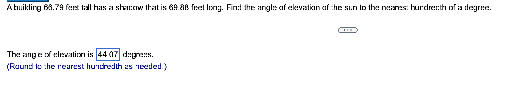 Solved A building 66.79 feet tall has a shadow that is 69.88 | Chegg.com
