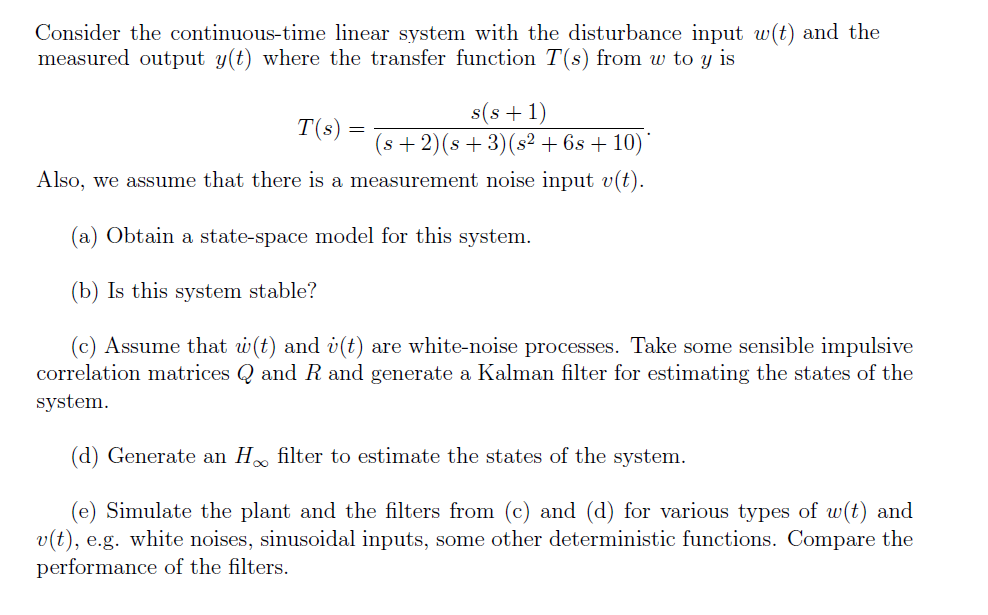 Solved Consider the continuous-time linear system with the | Chegg.com