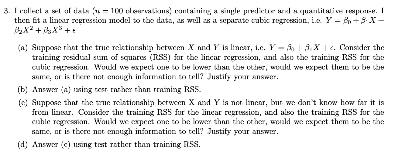 Solved 3. I Collect A Set Of Data ( N=100 Observations) | Chegg.com