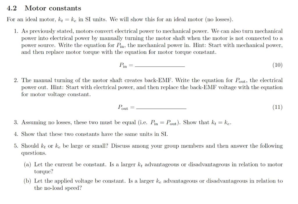 Solved 4.2 Motor constants For an ideal motor, kt = ke in SI