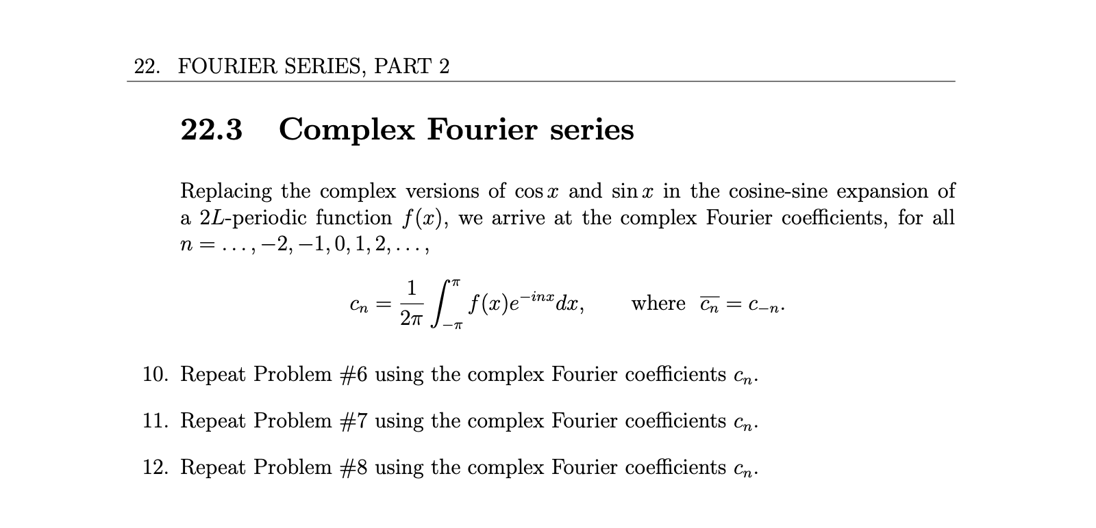 Solved 22. FOURIER SERIES, PART 2 Fourier Coefficients 22.2 | Chegg.com