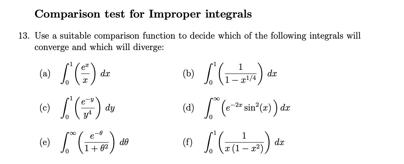 Solved Comparison Test For Improper Integrals 13. Use A | Chegg.com