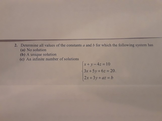 Solved Determine All Values Of The Constants A And B For | Chegg.com