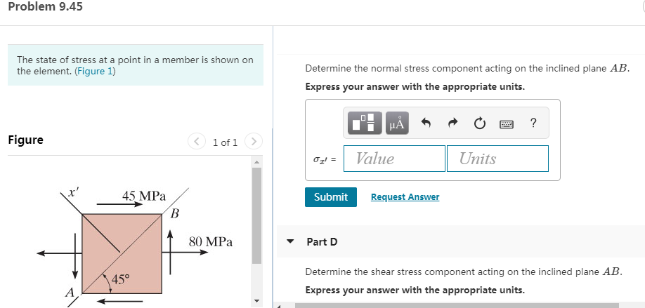 Solved Problem 9.45 The state of stress at a point in a | Chegg.com