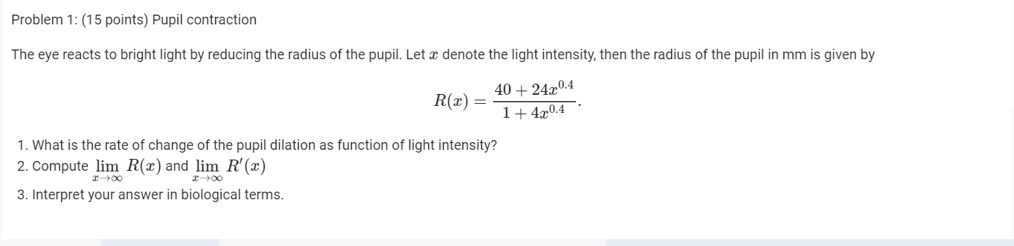 Solved Problem 1:(15 points) Pupil contraction The eye | Chegg.com