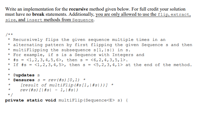 Solved Write an implementation for the recursive method | Chegg.com
