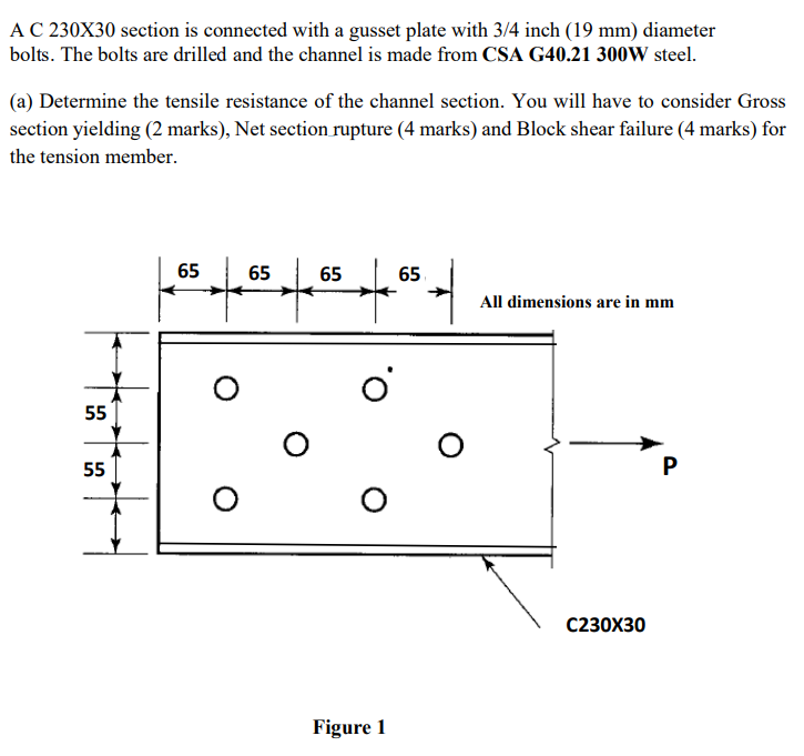 Solved A C 230X30 section is connected with a gusset plate | Chegg.com