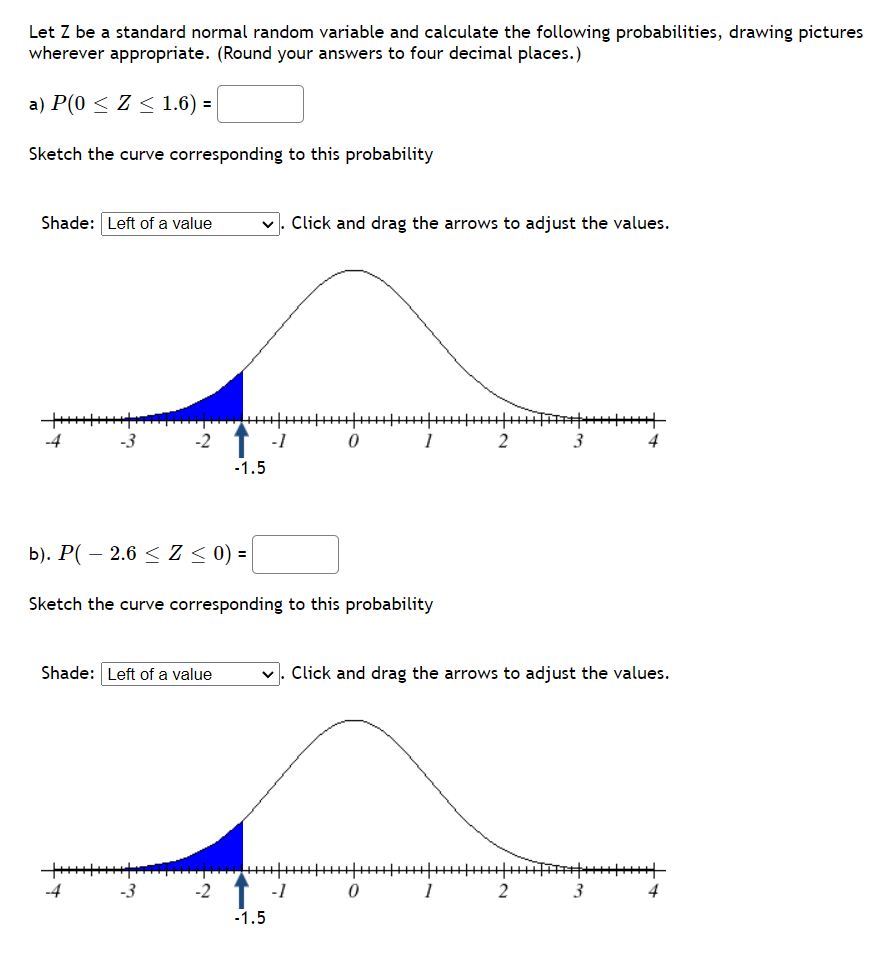 Solved Let Z be a standard normal random variable and | Chegg.com