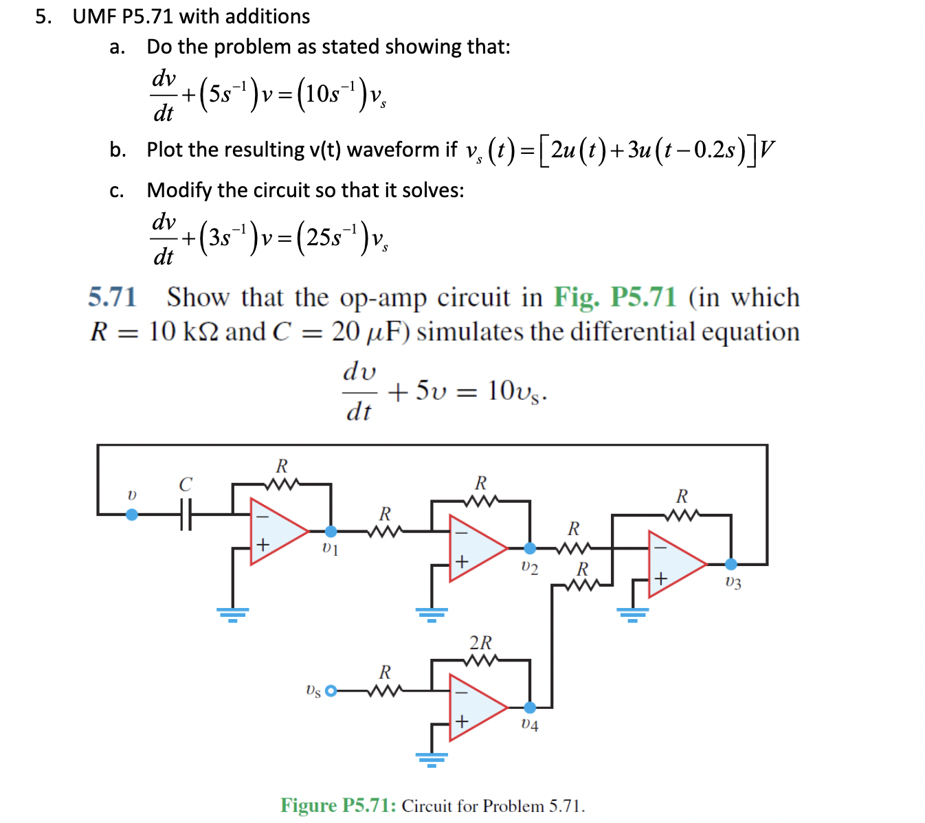 Solved Umf P5 71 ï With Additionsa ï Do The Problem As Stated Chegg Solved Umf P5 71 ï With Additionsa ï Do The Problem As Stated Chegg