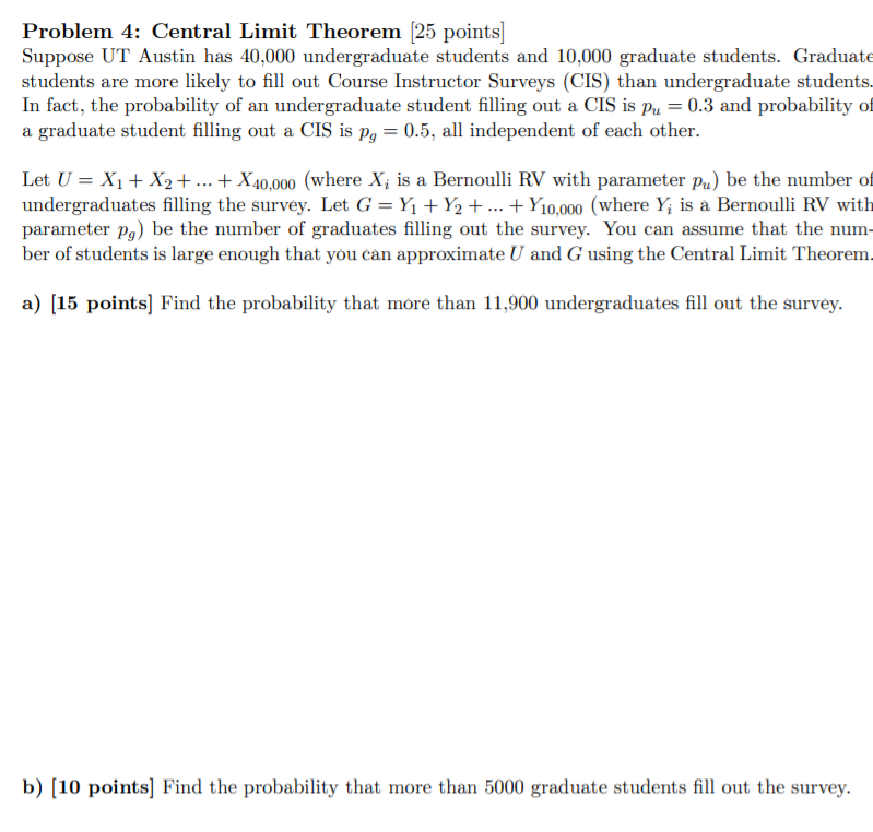 Solved Problem 4: Central Limit Theorem (25 Points) Suppose | Chegg.com