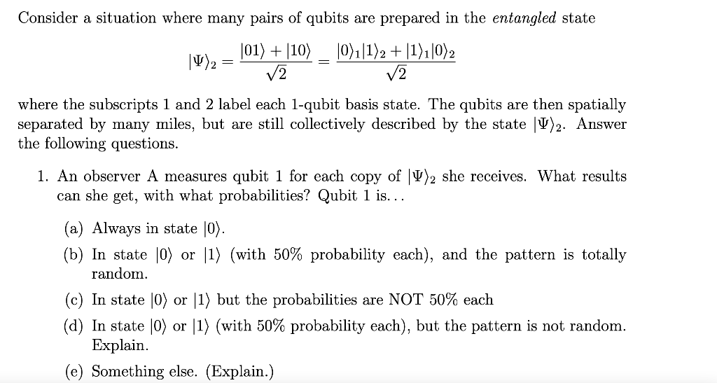 Solved Consider a situation where many pairs of qubits are | Chegg.com