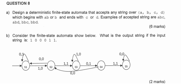 Solved a) Design a deterministic finite-state automata that | Chegg.com