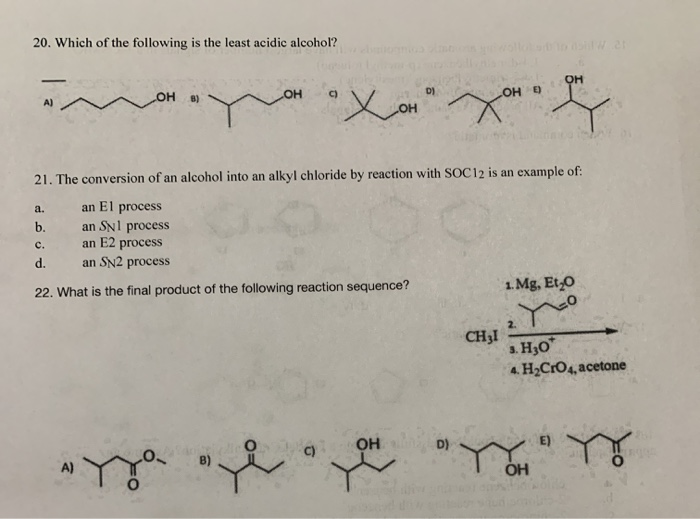 Solved 20. Which of the following is the least acidic