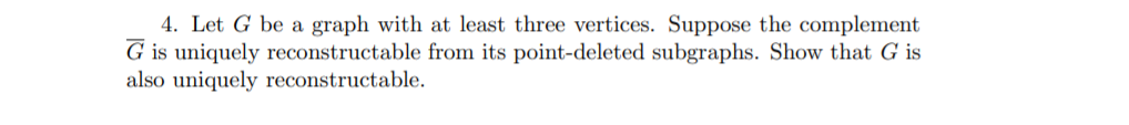 Solved 4. Let G be a graph with at least three vertices. | Chegg.com