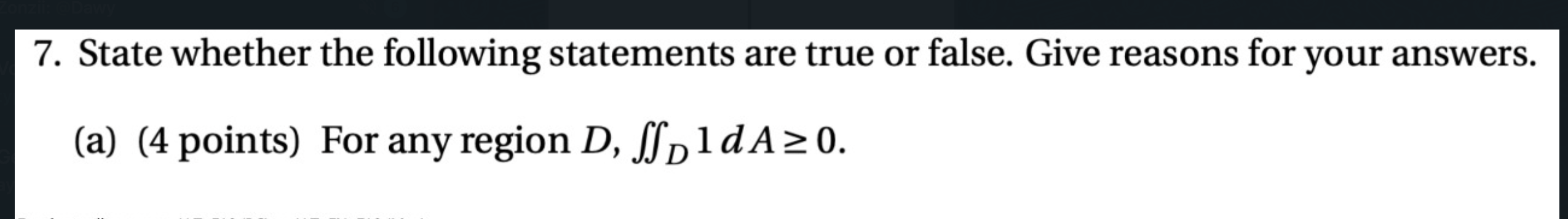 Solved 7. State whether the following statements are true or | Chegg.com