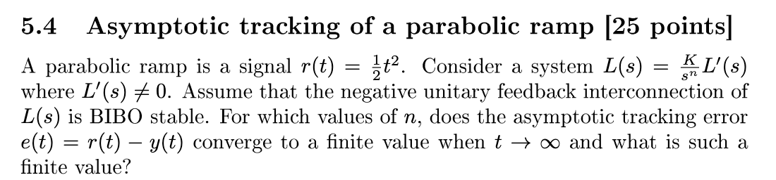 Solved 5.4 Asymptotic tracking of a parabolic ramp [25 | Chegg.com
