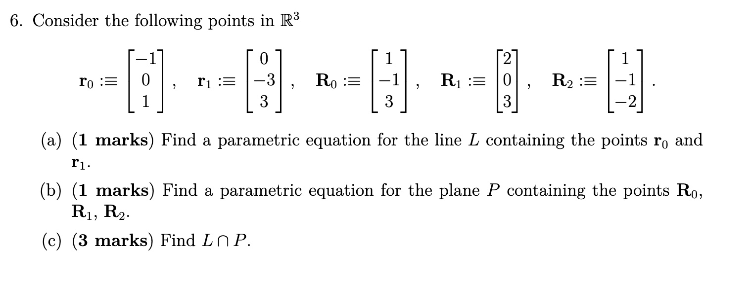 Solved 6. Consider the following points in R3 | Chegg.com