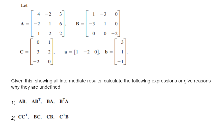 Solved MULTIPLICATION, ADDITION, AND TRANSPOSITION OF | Chegg.com