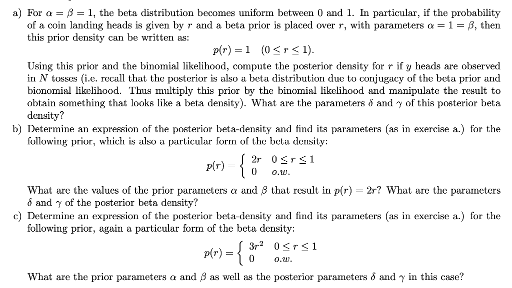 Solved A) For A = B = 1, The Beta Distribution Becomes | Chegg.com