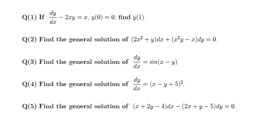 Solved Q 1 If Dy Dx 2xy X Y 0 0 Find Y 1 Q 2 Find Chegg Com