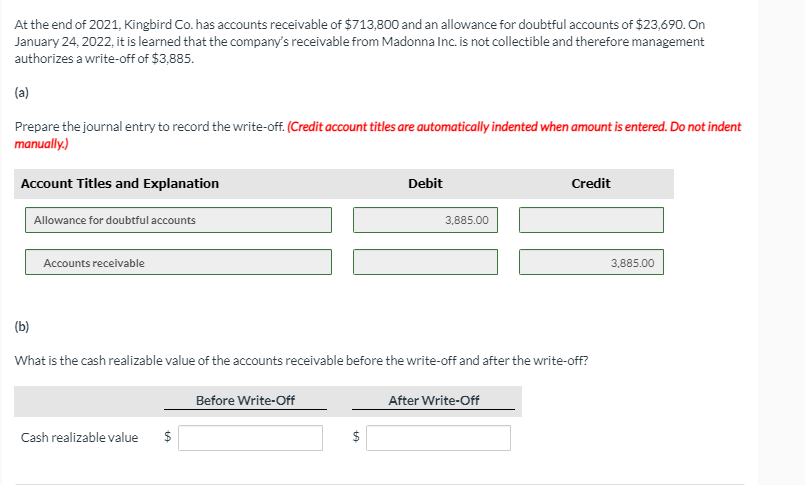 Solved At the end of 2021, Kingbird Co. has accounts | Chegg.com