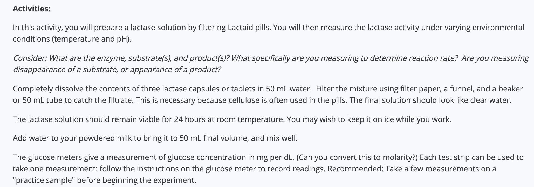 Enzyme/Lactase Lab I prepared a lactase solution by