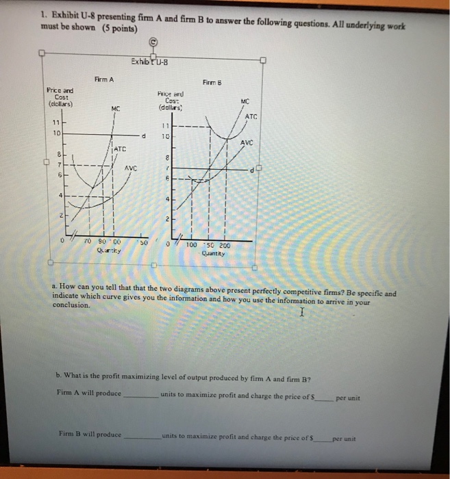 Solved 1. Exhibit U-8 presenting firm A and firm B to answer | Chegg.com