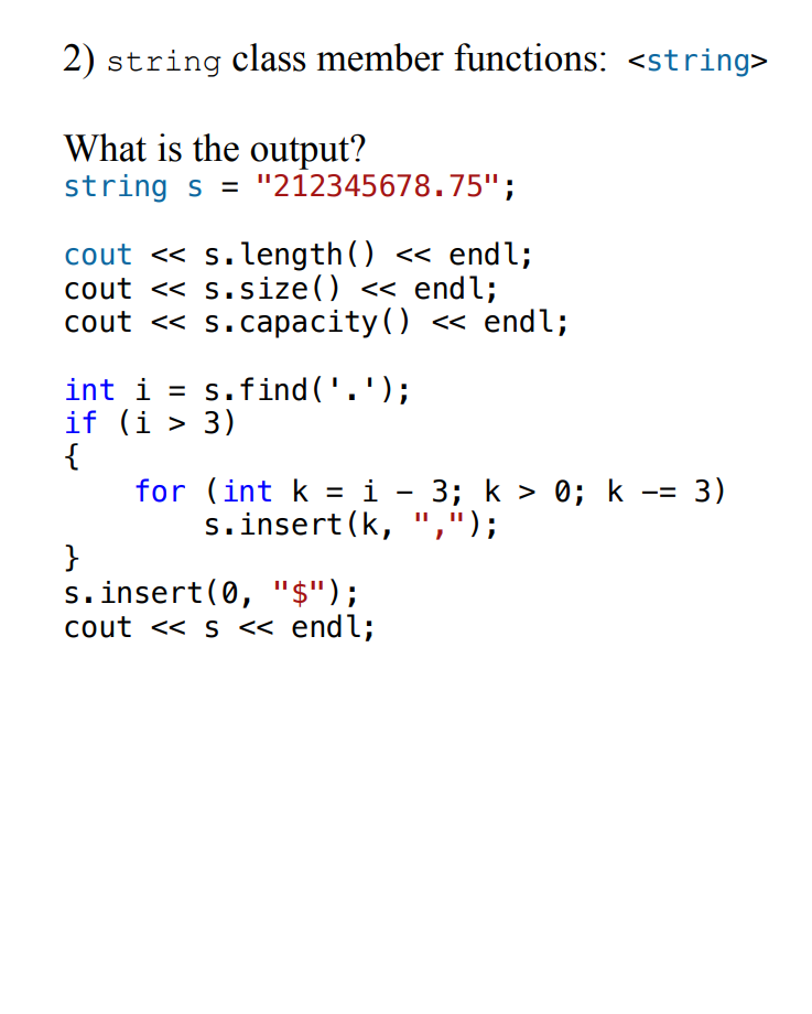 Solved 2) string class member functions: What is the | Chegg.com