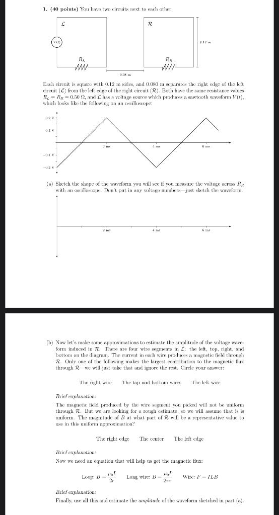 Solved 1. (40 points) You have two circuits next to each