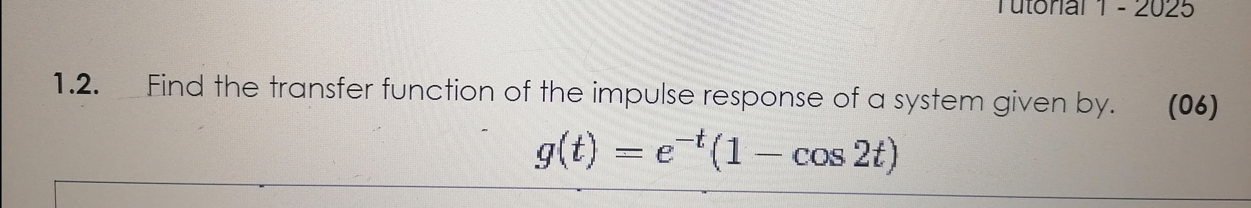 Solved 1.2. ﻿Find the transfer function of ﻿the impulse | Chegg.com