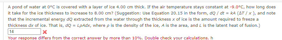 Solved A pond of water at 0°C is covered with a layer of ice | Chegg.com