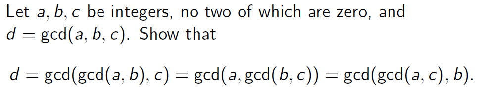 Solved Let A,b,c Be Integers, No Two Of Which Are Zero, And | Chegg.com